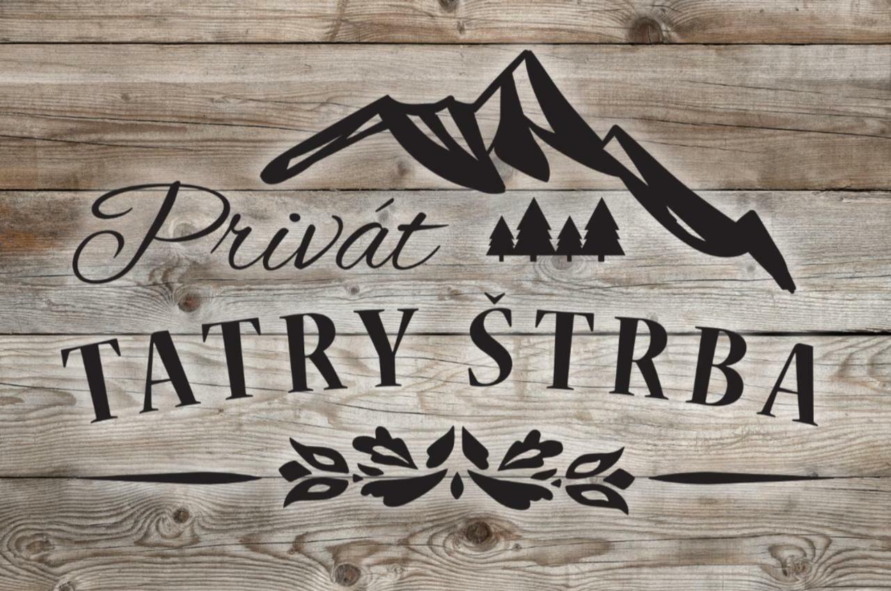 Privat Tatry Strba Διαμέρισμα Εξωτερικό φωτογραφία